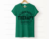 Gardening is My Therapy T Shirt