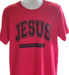 Jesus: The Way, The Truth, The Life T Shirt