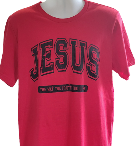 Jesus: The Way, The Truth, The Life T Shirt