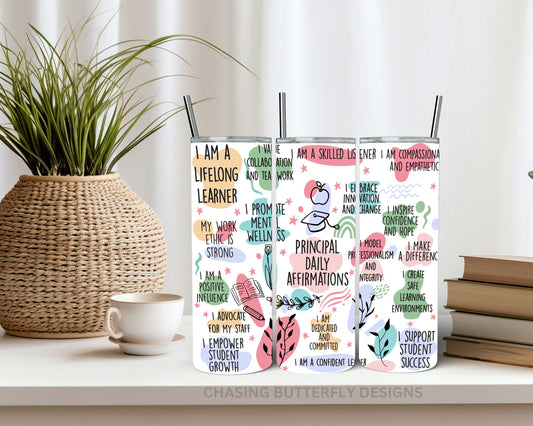 Principal Daily Affirmations Tumbler