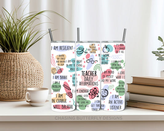 Teacher Daily Affirmations Tumbler